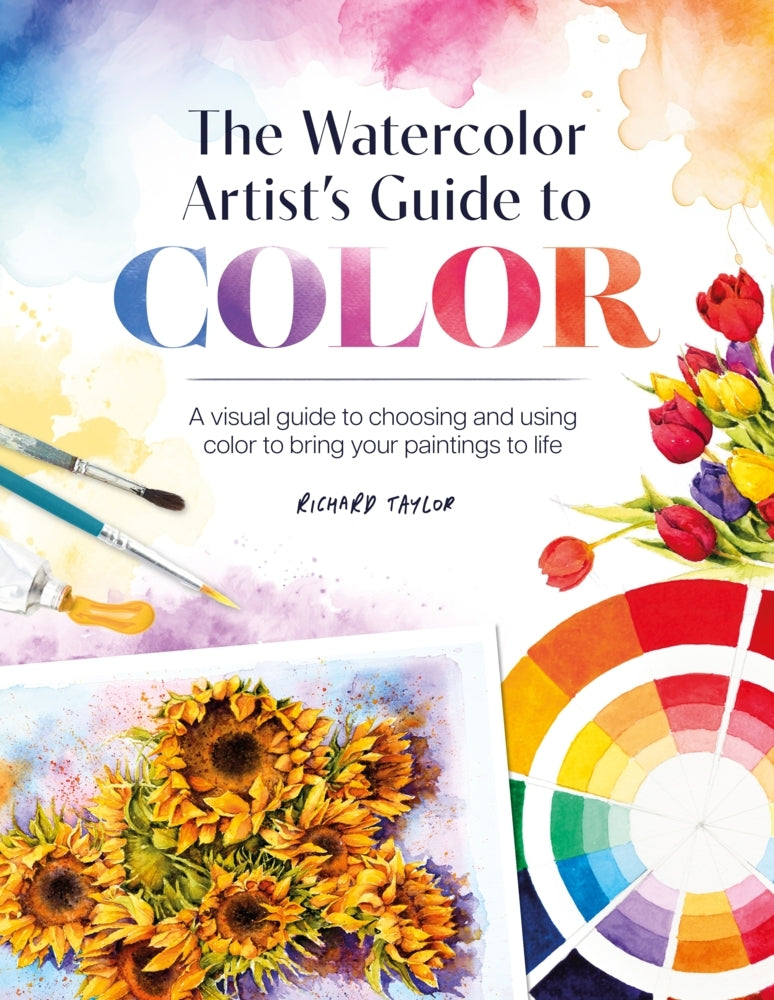 The Watercolor Artist's Guide to Color (Richard Taylor)