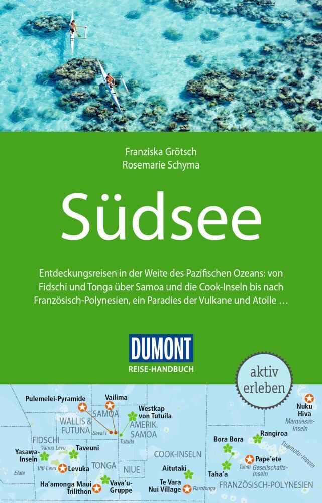 DUMONT Reise-Handbuch Reiseführer Südsee (Rosemarie Schyma)