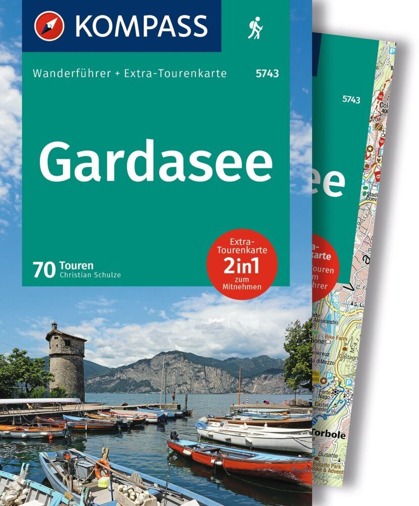 KOMPASS Wanderführer Gardasee, 70 Touren mit Extra-Tourenkarte (Christian Schulze)