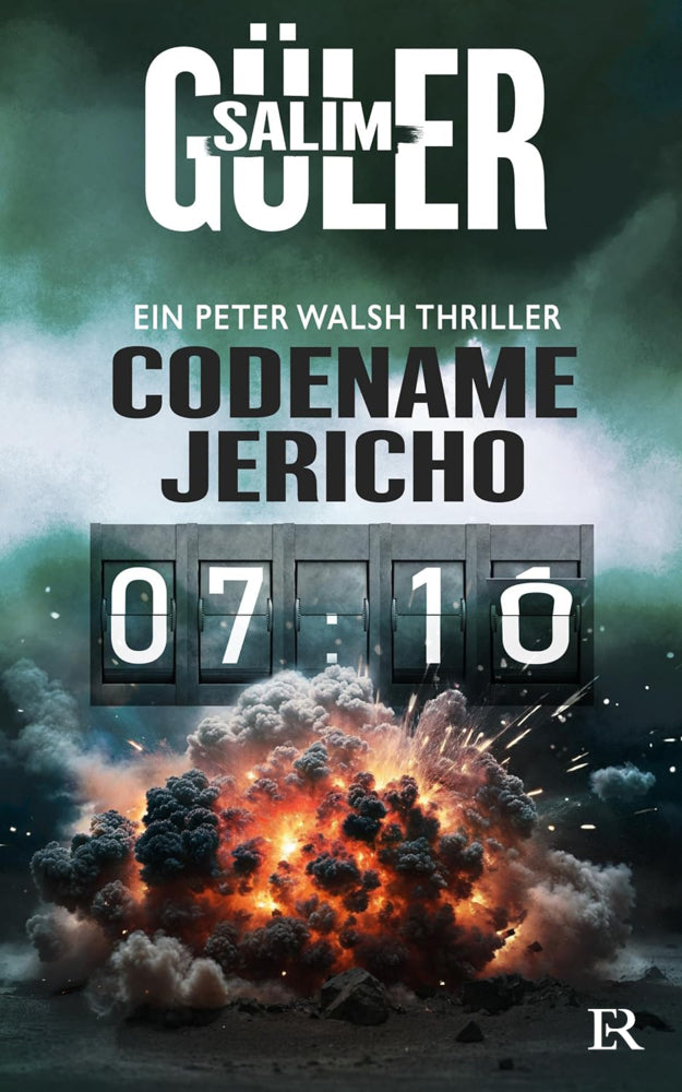 Codename Jericho - Ein Peter Walsh Thriller (Salim Güler)