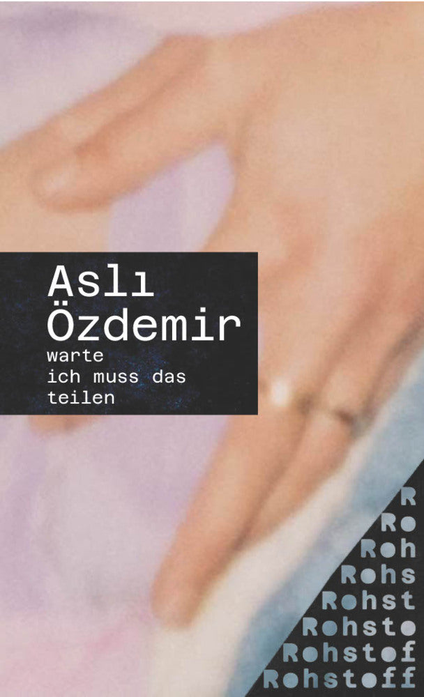 warte ich muss das teilen (Asli Özdemir)