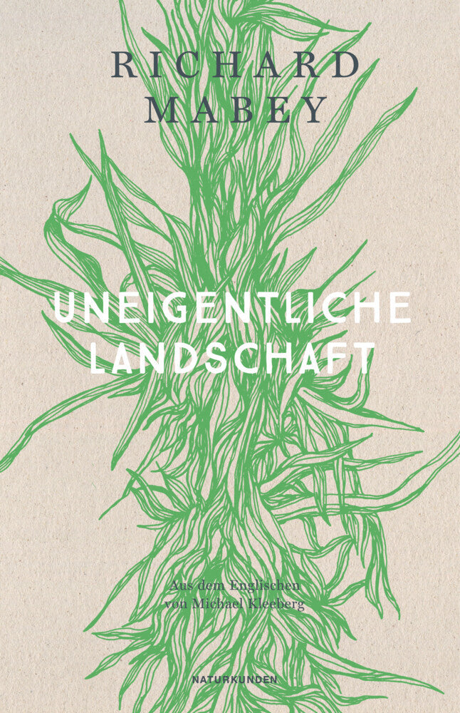 Uneigentliche Landschaft (Richard Mabey)