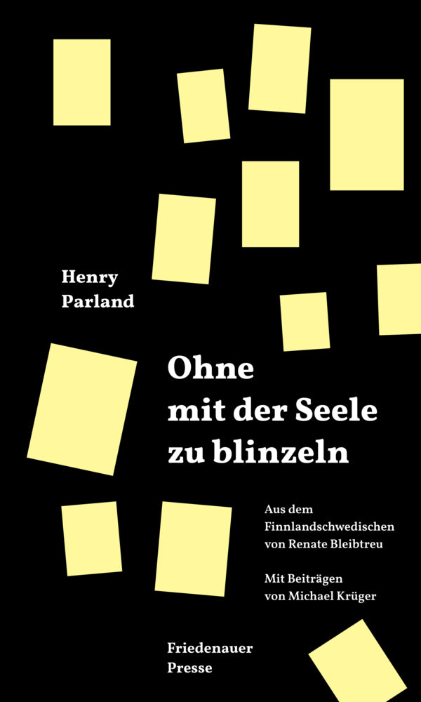 Ohne mit der Seele zu blinzeln (Henry Parland)