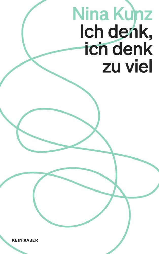 Ich denk, ich denk zu viel (Nina Kunz)
