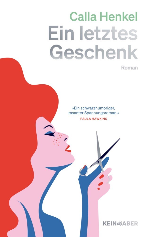 Ein letztes Geschenk (Calla Henkel)