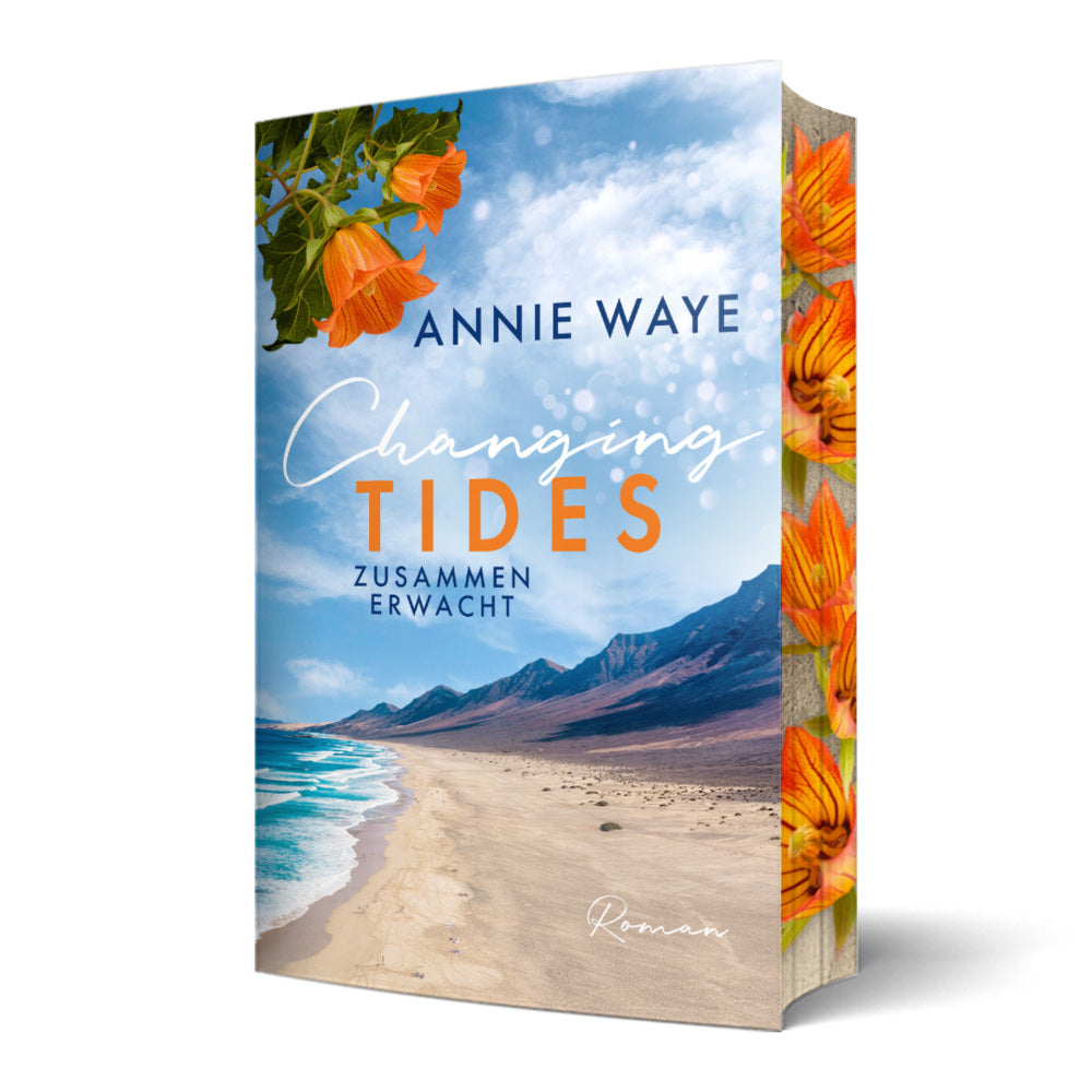 Changing Tides: Zusammen erwacht (Annie Waye)