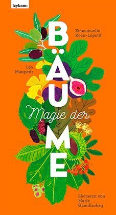 Magie der Bäume (Emmanuelle Kecir-Lepetit)