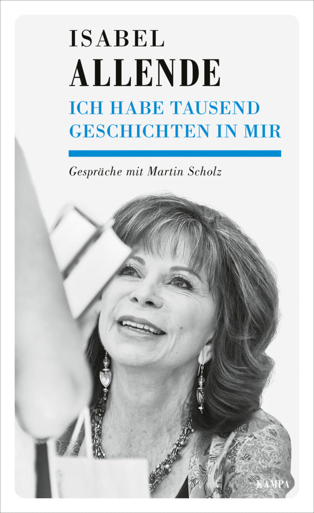 Ich habe tausend Geschichten in mir (Isabel Allende)