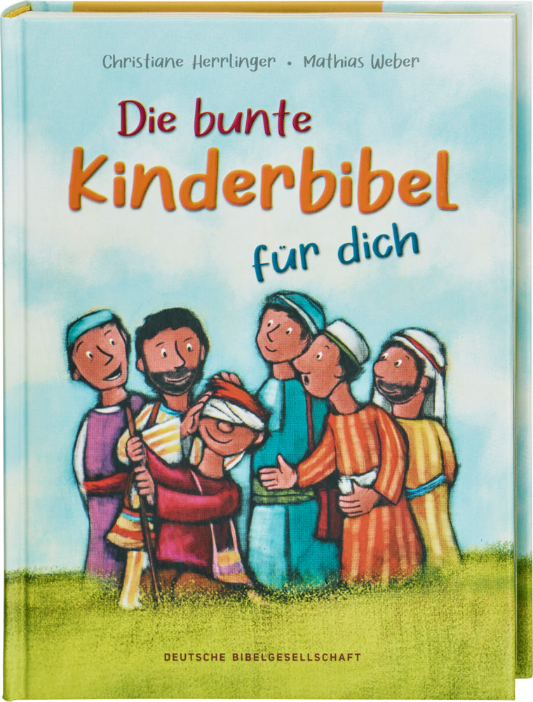Die bunte Kinderbibel für dich. Farbenfroh illustrierte Bibel mit den wichtigen Bibelstellen. Spielerisch den Glauben entdecken: Christliche Kindergeschichten für Erstleser ab 6 Jahren (Christiane Herrlinger)