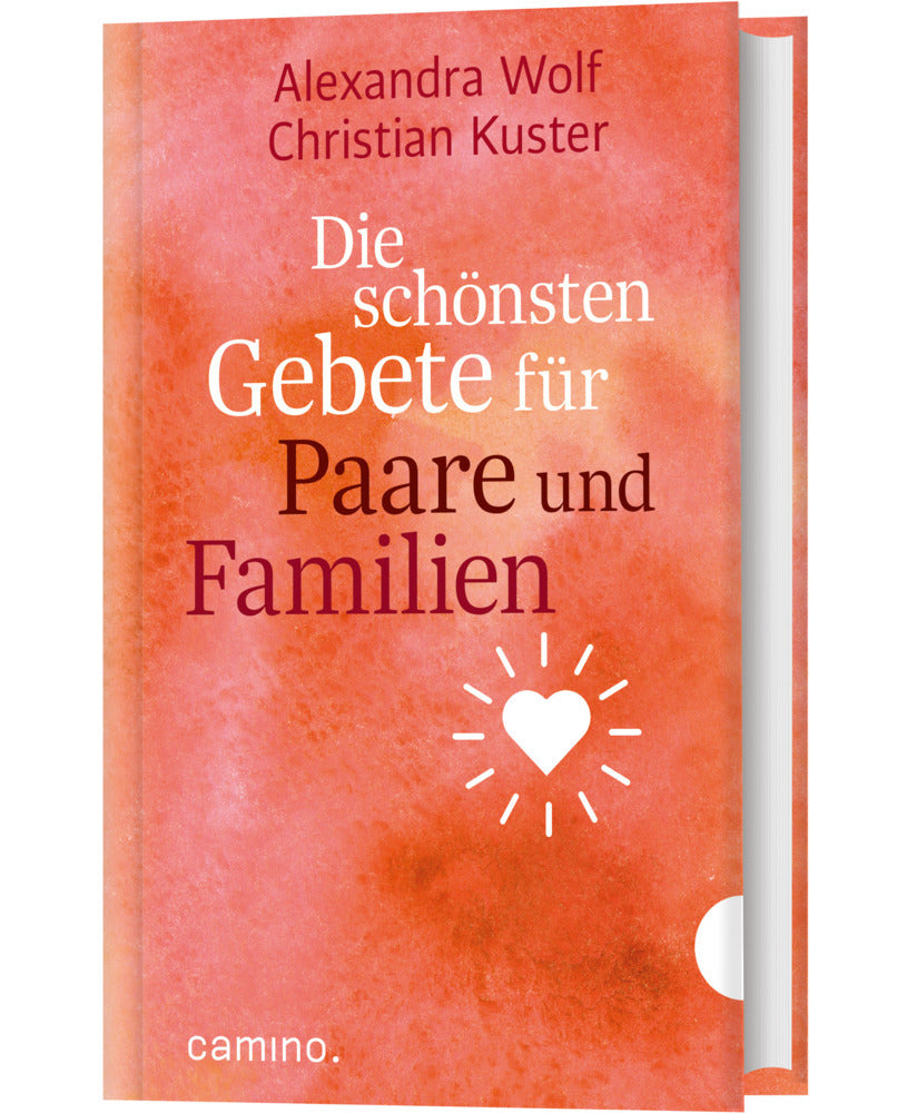 Die schönsten Gebete für Paare und Familien (Christian Kuster)