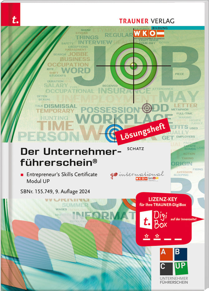 Der Unternehmerführerschein - Entrepreneur's Skills Certificate, Modul UP Lösungsheft (Leopold Schatz)