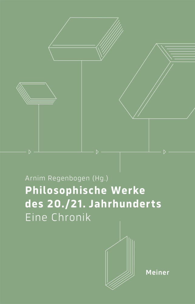 Philosophische Werke des 20./21. Jahrhunderts (Arnim Regenbogen)