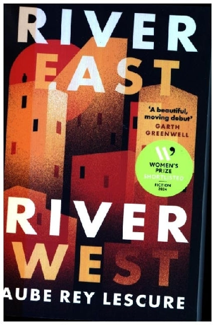 River East, River West (Aube Rey Lescure)