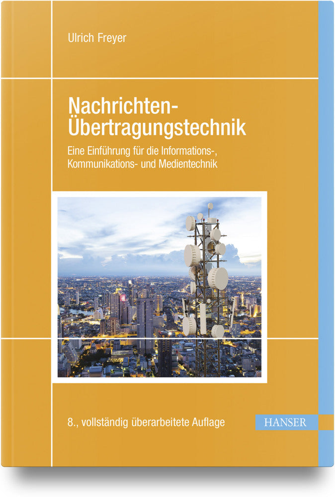 Nachrichten-Übertragungstechnik (Ulrich Freyer)