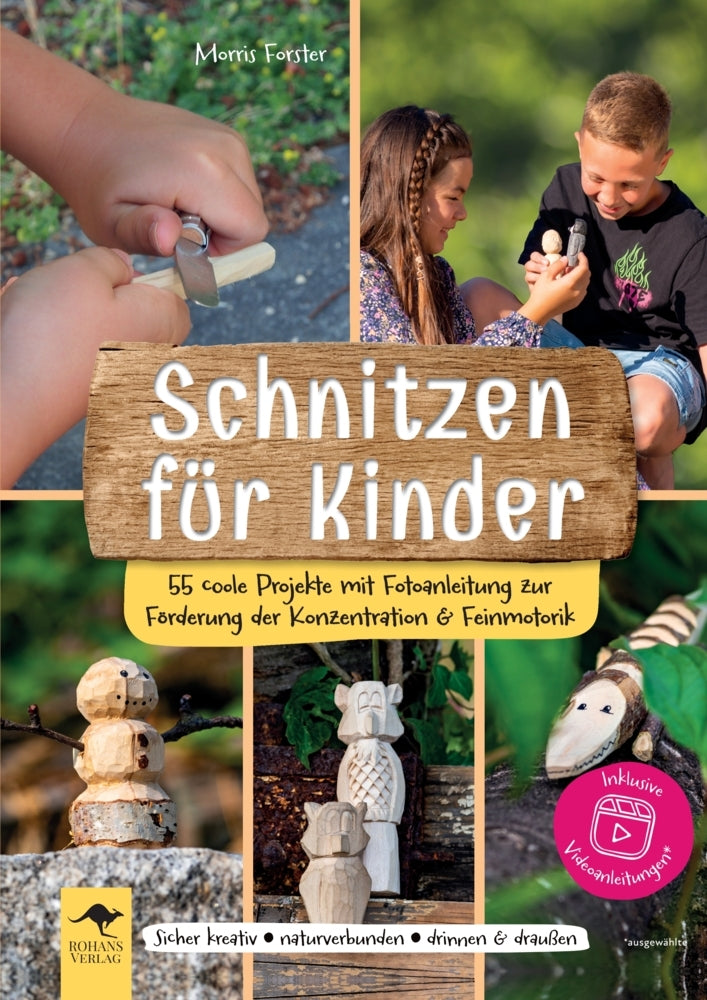 Schnitzen für Kinder (Morris Forster)