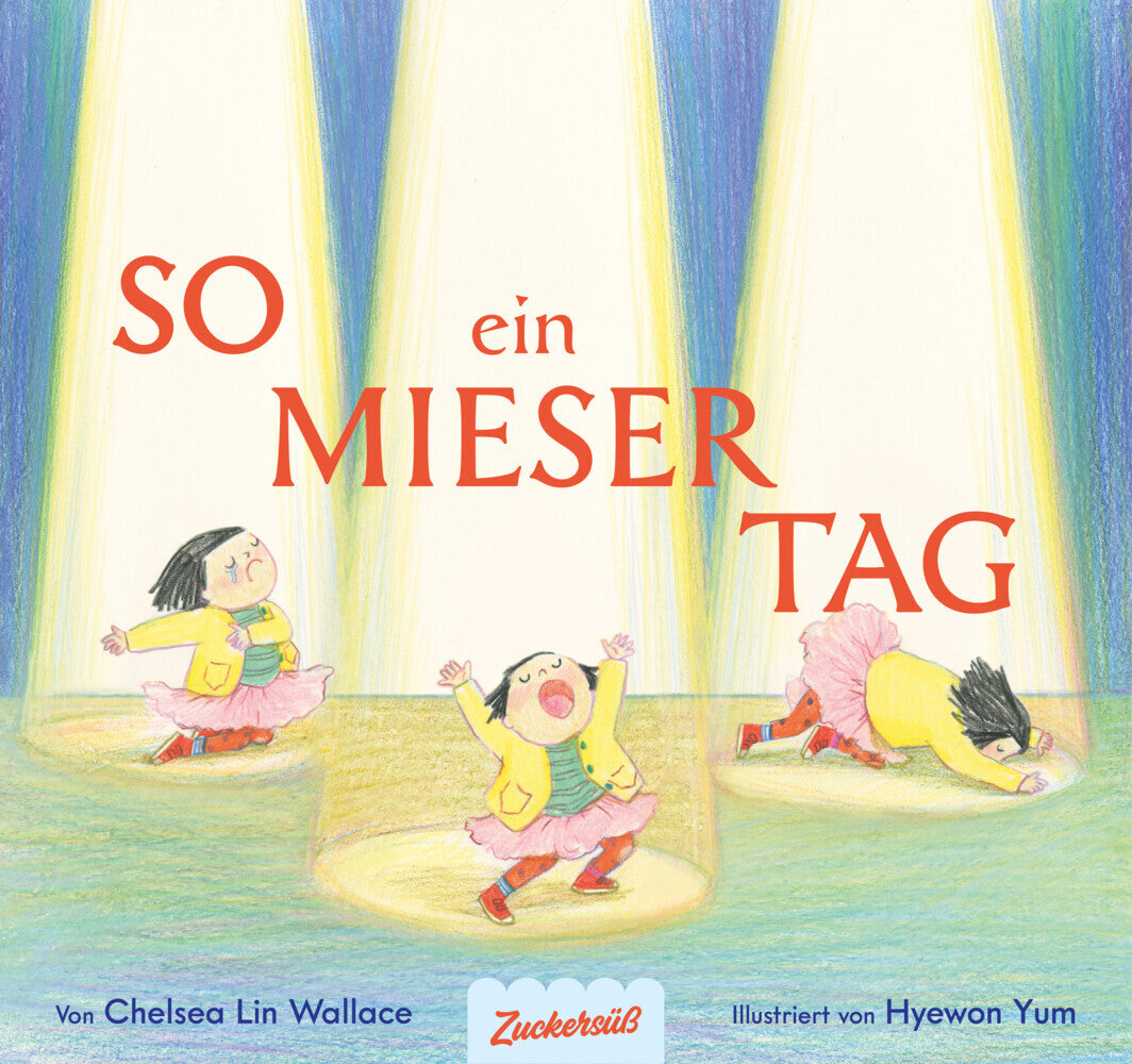 So ein mieser Tag (Chelsea Lin Wallace)