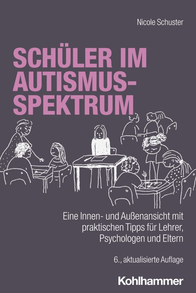 Schüler im Autismus-Spektrum (Nicole Schuster)