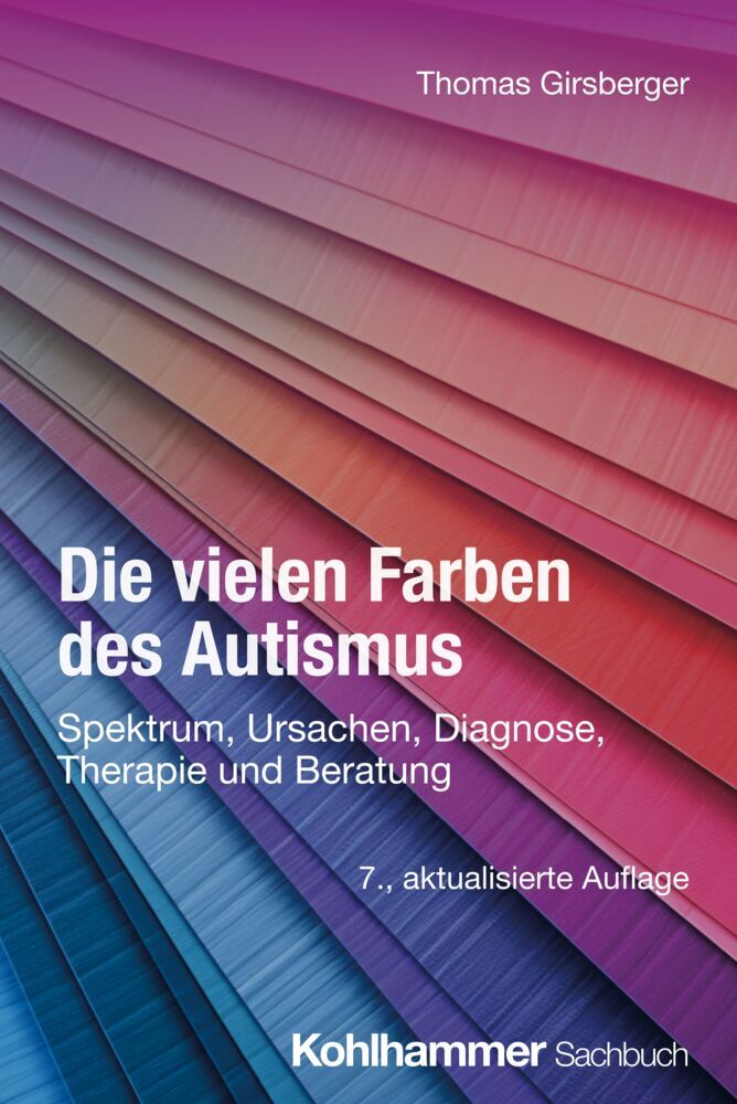 Die vielen Farben des Autismus (Thomas Girsberger)