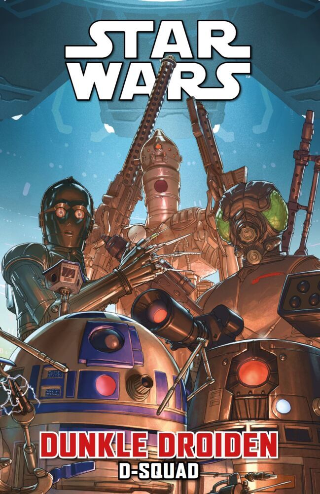Star Wars Comics: Dunkle Droiden - D-Squad (Marc Guggenheim)