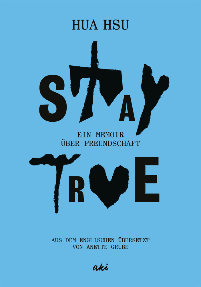 Stay True (Hua Hsu)