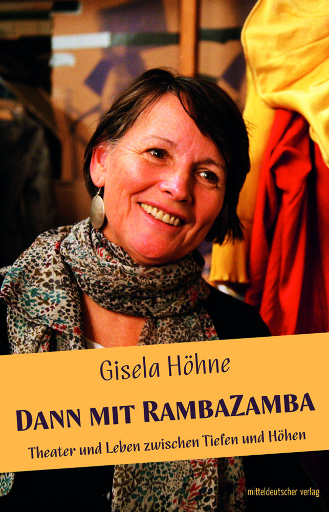 Dann mit RambaZamba (Gisela Höhne)