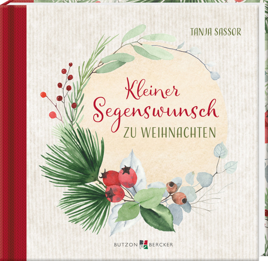 Kleiner Segenswunsch zu Weihnachten (Tanja Sassor)