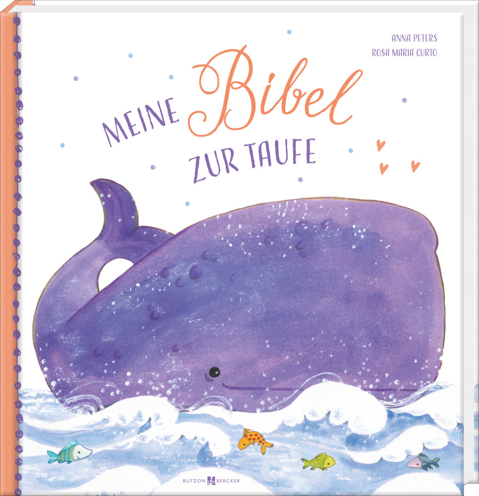 Meine Bibel zur Taufe (Anna Peters)