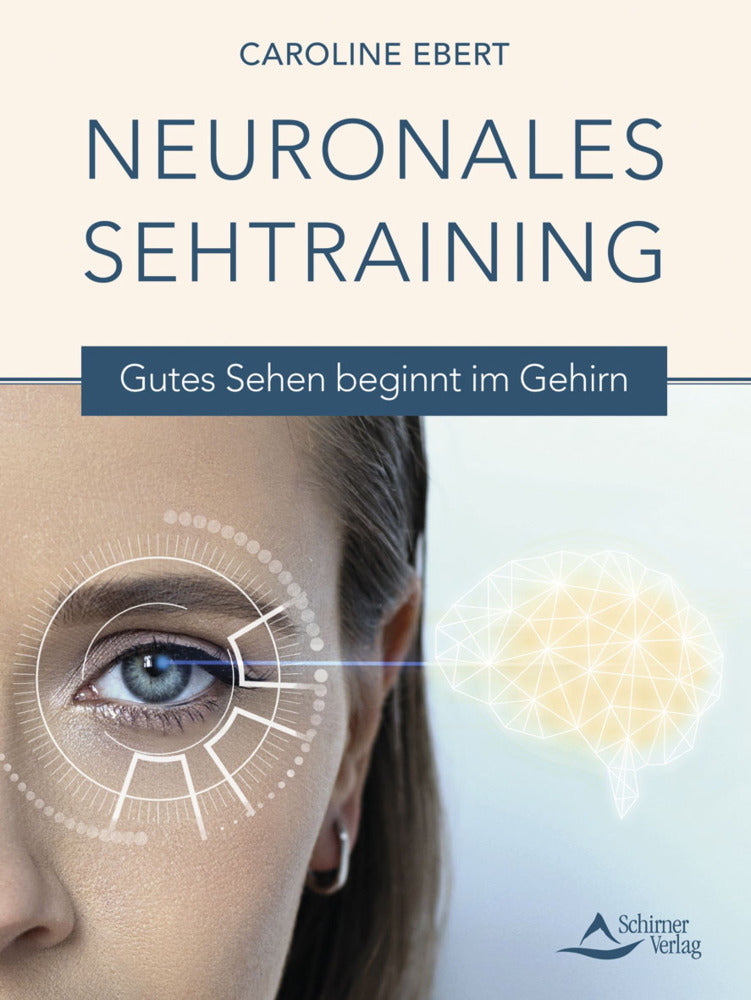 Neuronales Sehtraining (Caroline Ebert)