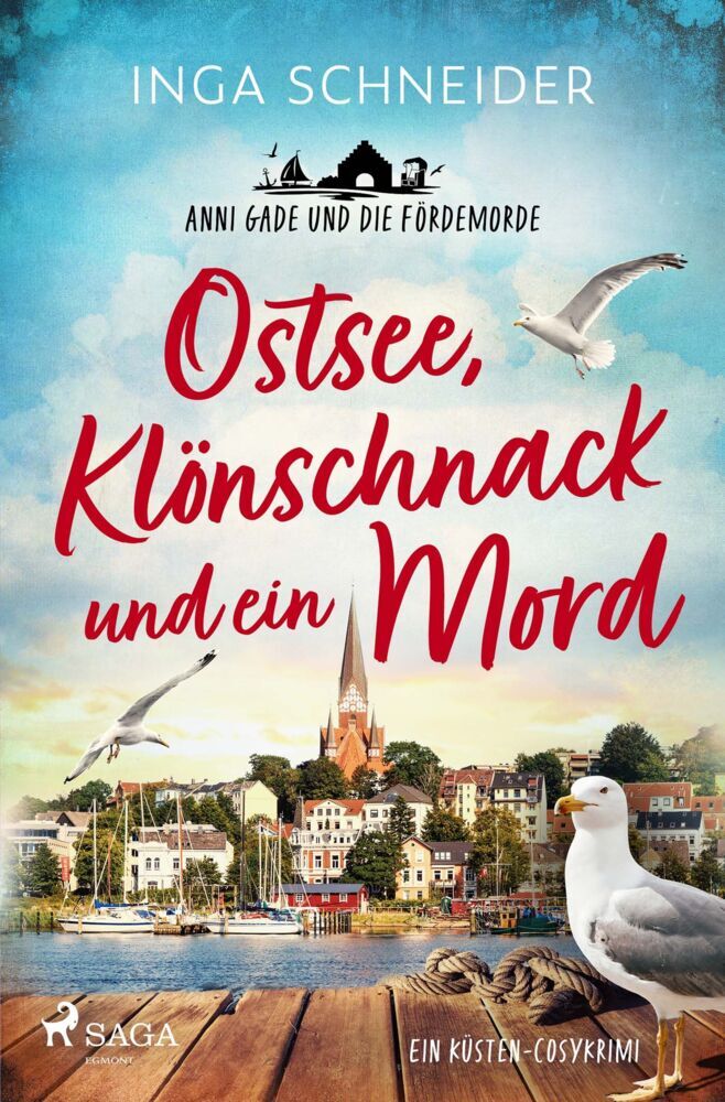 Ostsee, Klönschnack und ein Mord - Anni Gade und die Fördemorde (Inga Schneider)