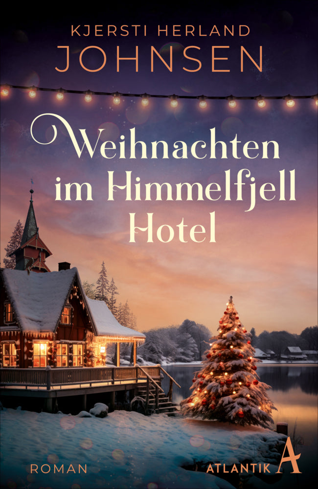 Weihnachten im Himmelfjell Hotel (Kjersti Herland Johnsen)