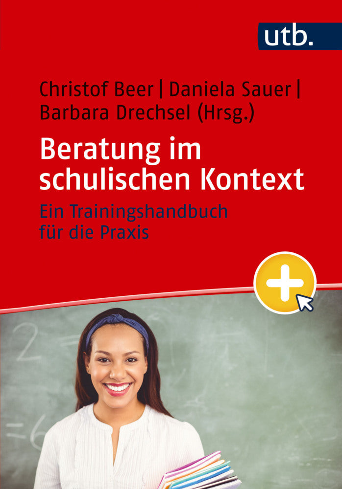 Beratung im schulischen Kontext (Christof Beer)
