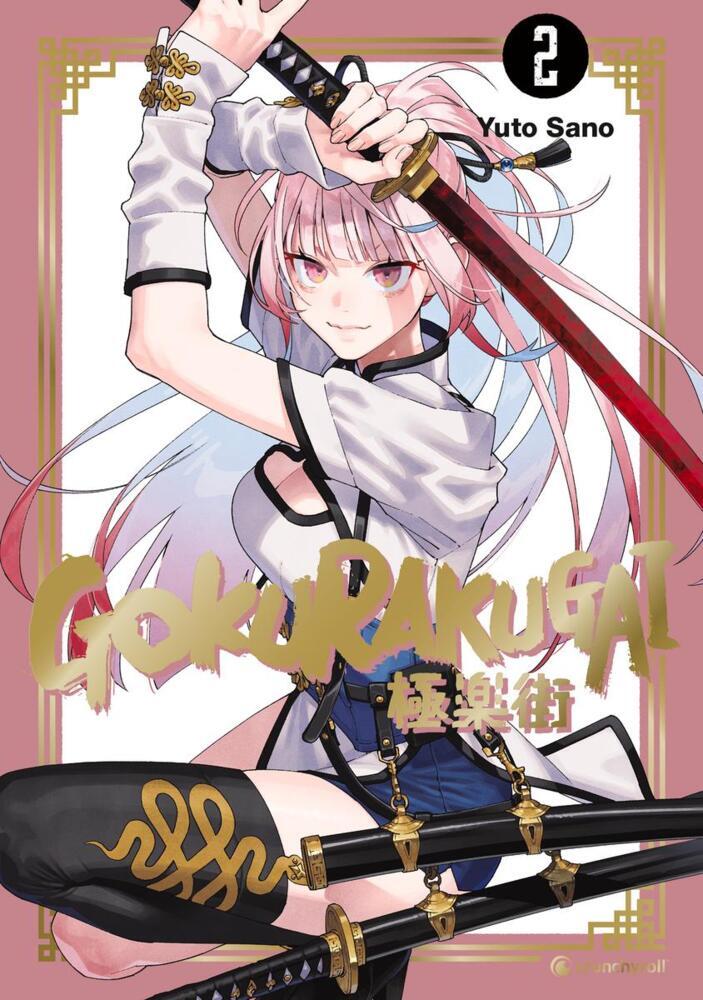 Gokurakugai - Band 2 (Yuto Sano)