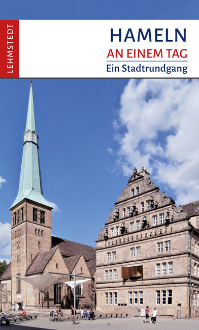 Hameln an einem Tag (Kristina Kogel)