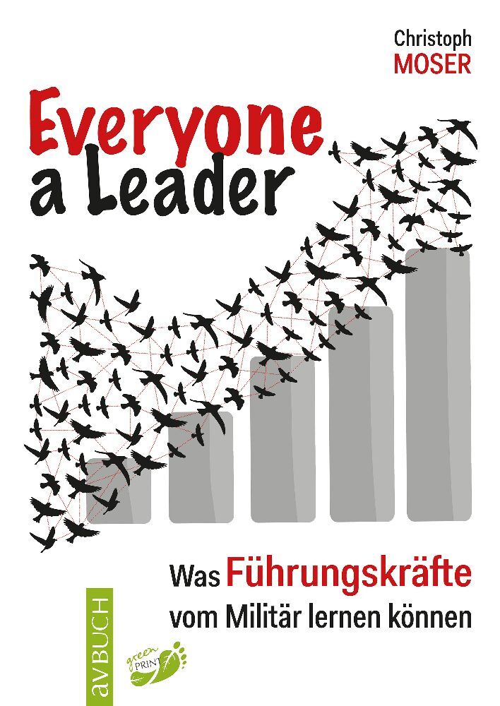 Everyone a leader (Christoph Moser)