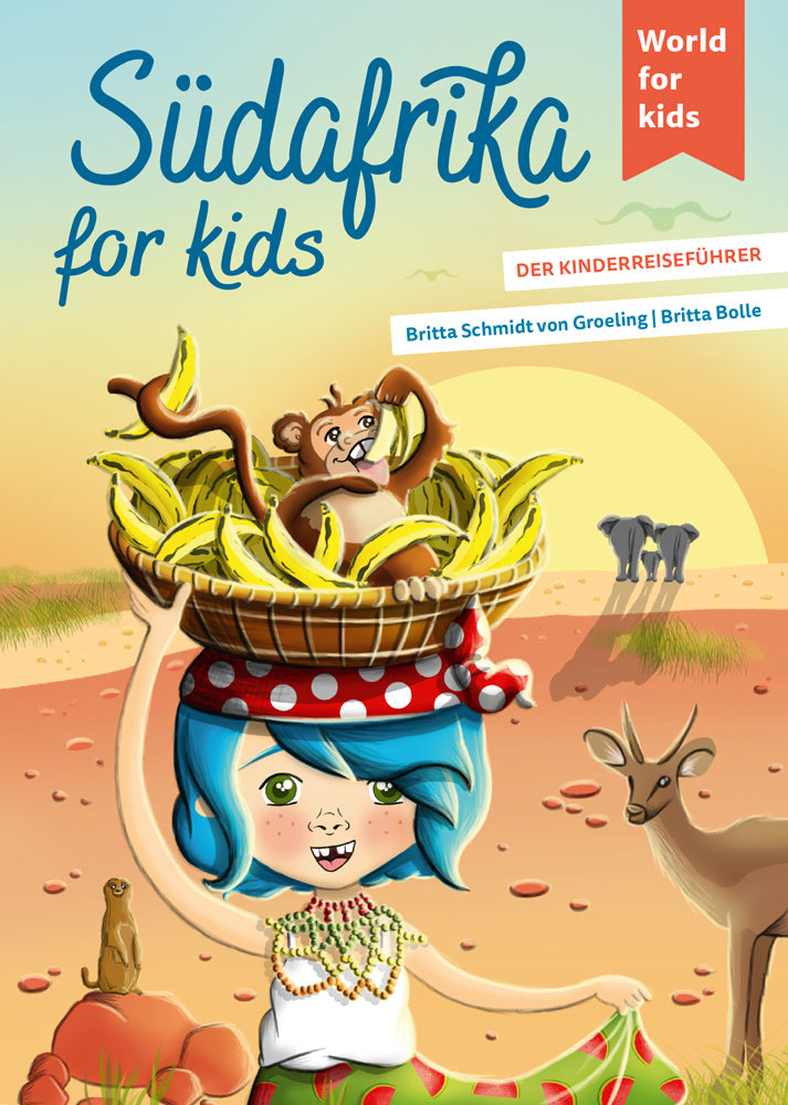 Südafrika for kids (Britta Schmidt Von Groeling)