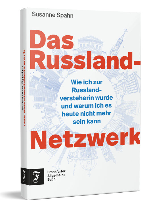 Das Russland-Netzwerk (Susanne Spahn)