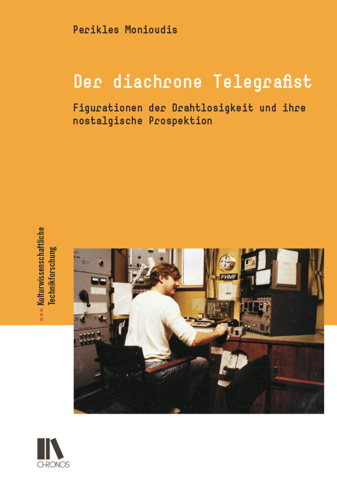 Der diachrone Telegrafist (Perikles Monioudis)