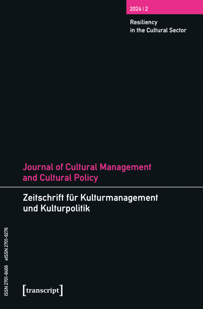 Journal of Cultural Management and Cultural Policy/Zeitschrift für Kulturmanagement und Kulturpolitik (Constance Devereaux)