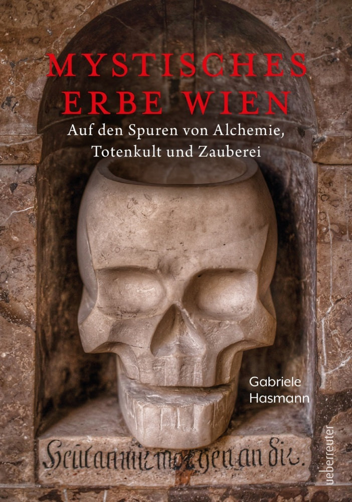 Mystisches Erbe Wien (Gabriele Hasmann)
