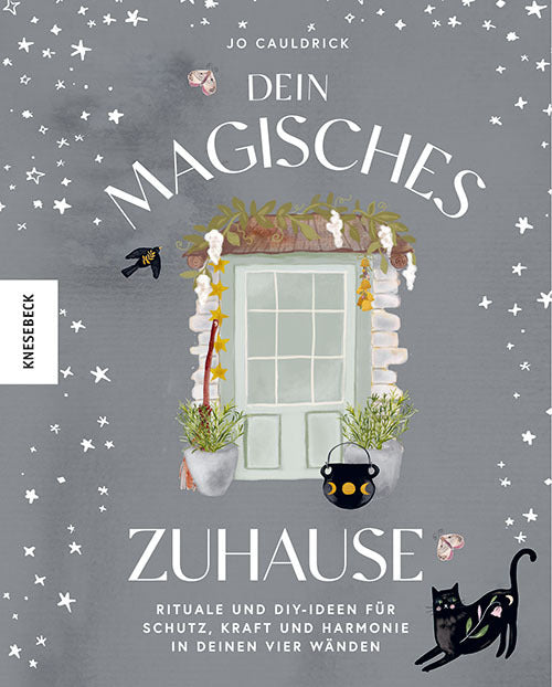 Dein magisches Zuhause (Jo Cauldrick)