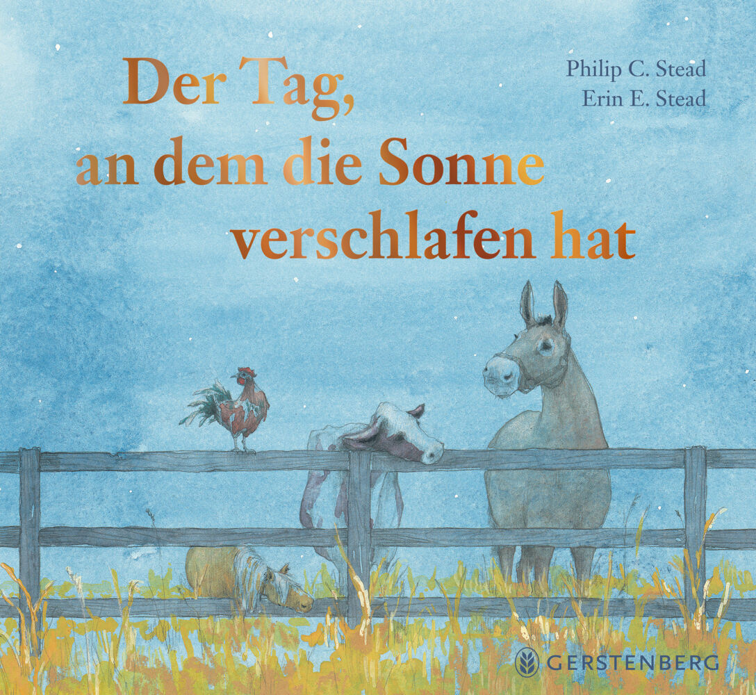 Der Tag, an dem die Sonne verschlafen hat (Philip C. Stead)