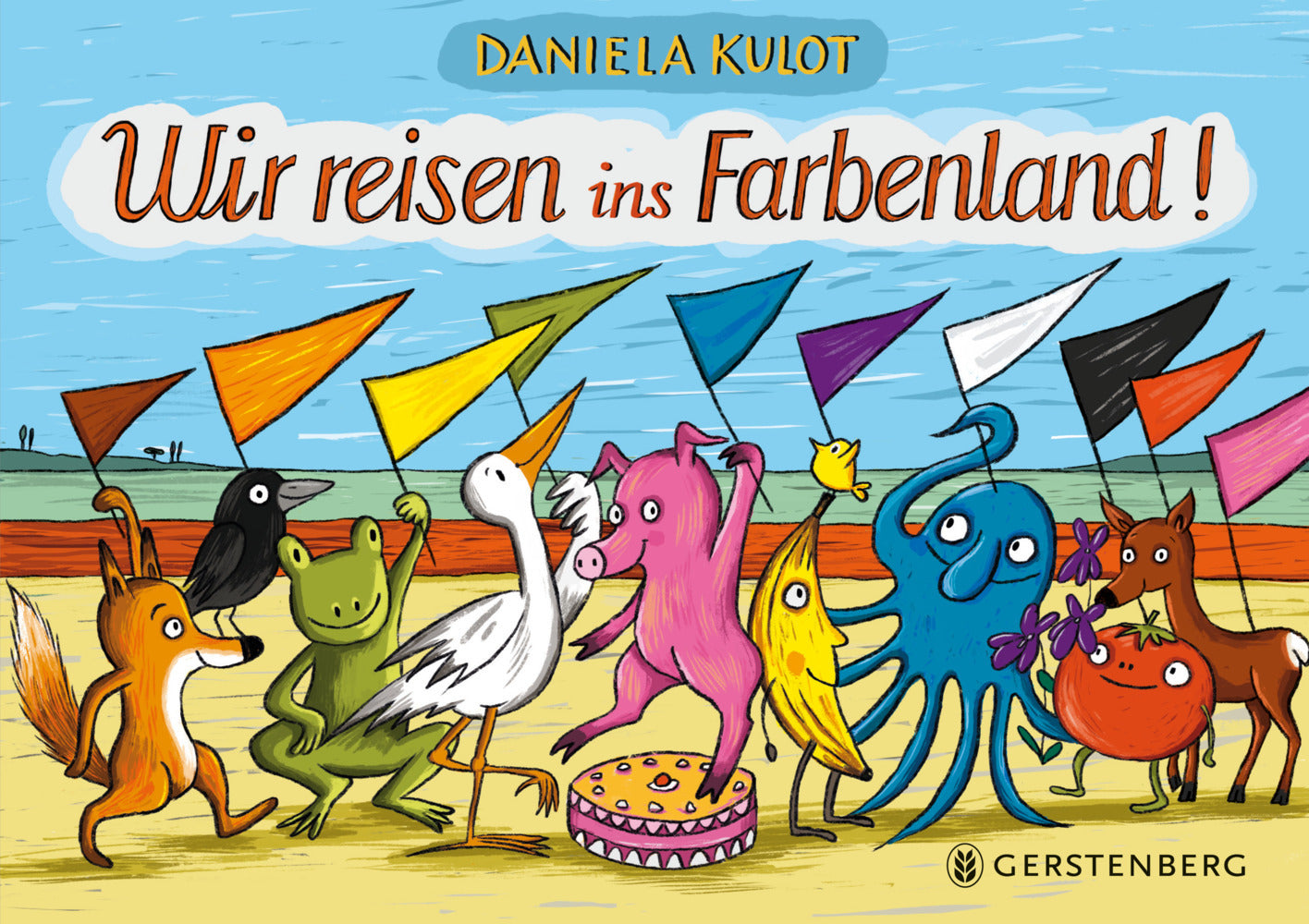 Wir reisen ins Farbenland! (Daniela Kulot)