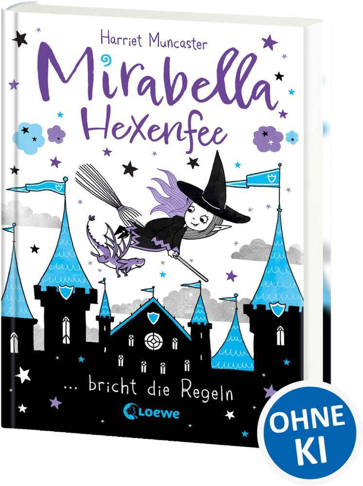 Mirabella Hexenfee bricht die Regeln (Band 2) (Harriet Muncaster)
