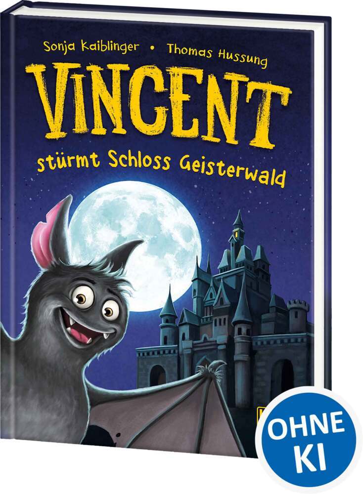 Vincent stürmt Schloss Geisterwald (Band 4) (Sonja Kaiblinger)