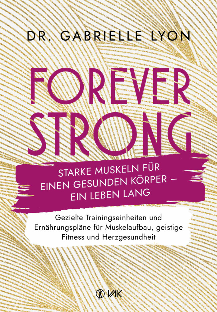 Forever Strong (Gabrielle Lyon)