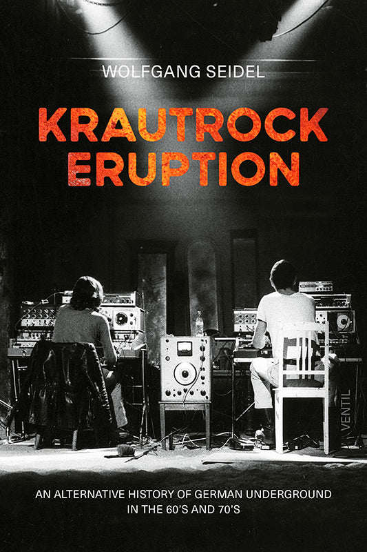 Krautrock Eruption (Wolfgang Seidel)
