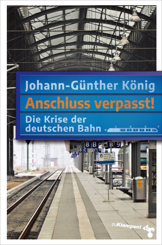 Anschluss verpasst! (Johann-Günther König)