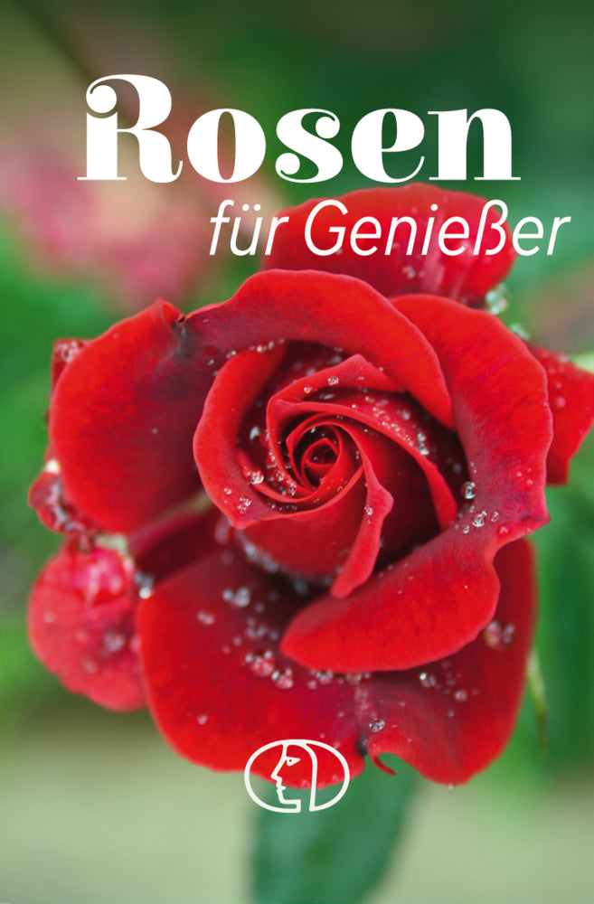 Rosen für Genießer (Heike Mohr)