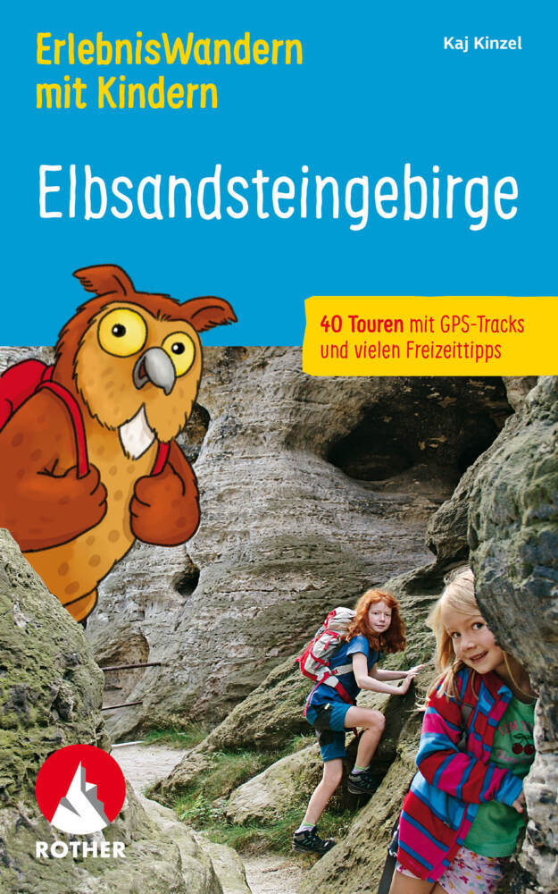 ErlebnisWandern mit Kindern Elbsandsteingebirge (Kaj Kinzel)