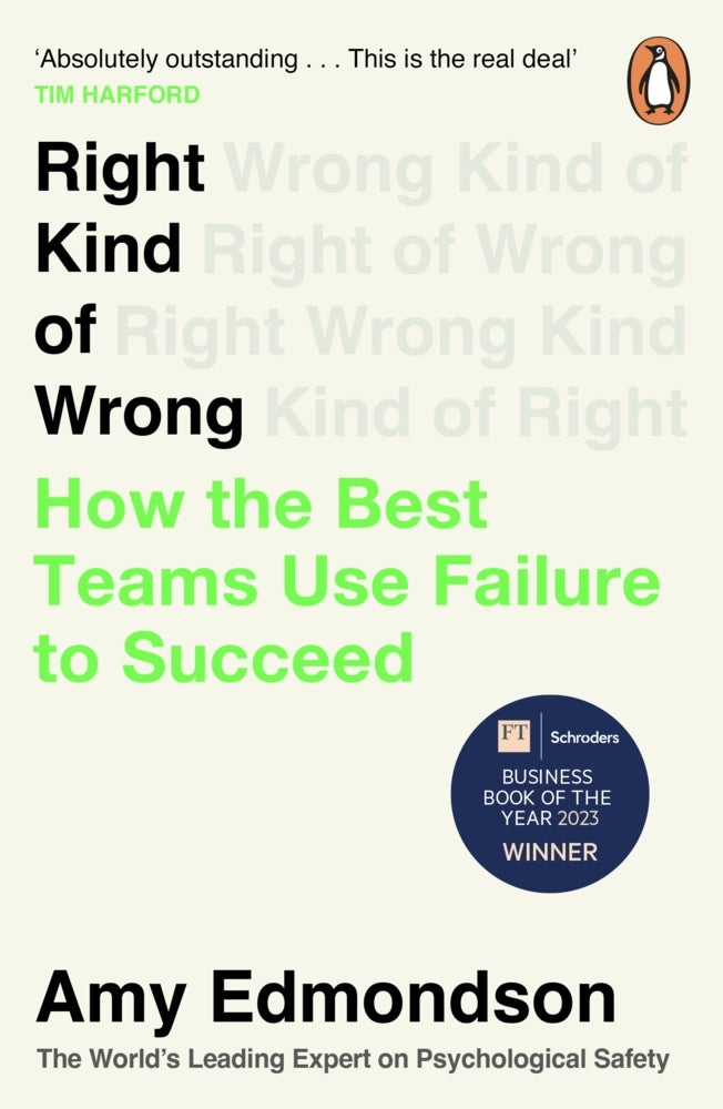 Right Kind of Wrong (Amy Edmondson)